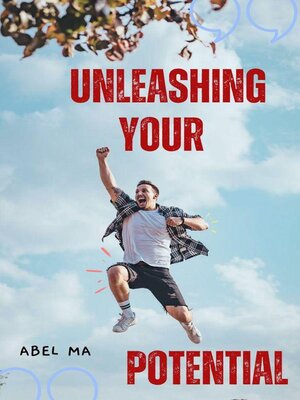 cover image of Unleashing Your Potential